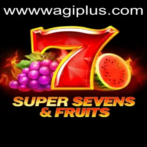 Exploring 7SuperSevens&Fruits